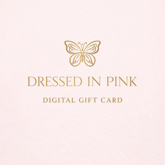 Dressed In Pink gift card